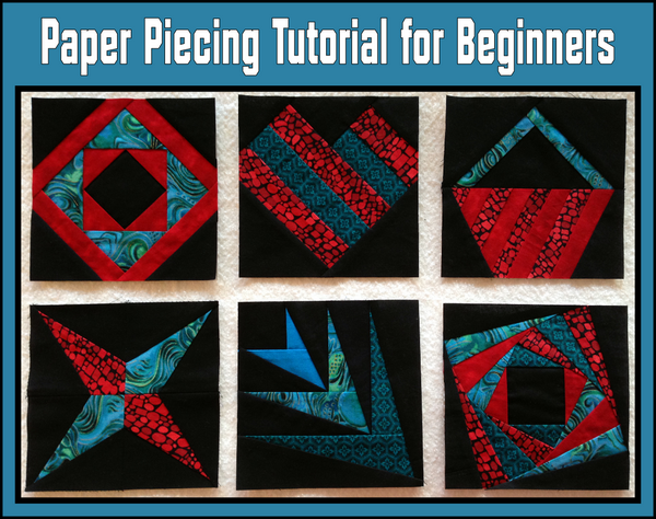 Paper Piecing Tutorial for Beginners